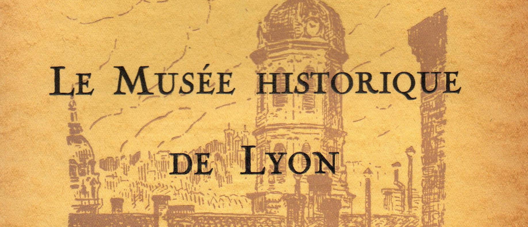 Musée Historique de Lyon